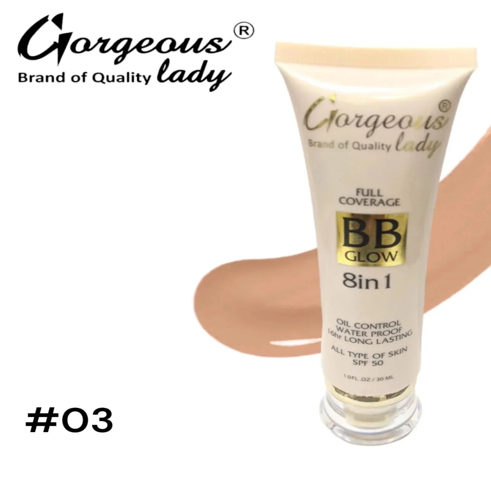 Gorgeous Lady 8 in 1 BB Glow Cream - 30ml
